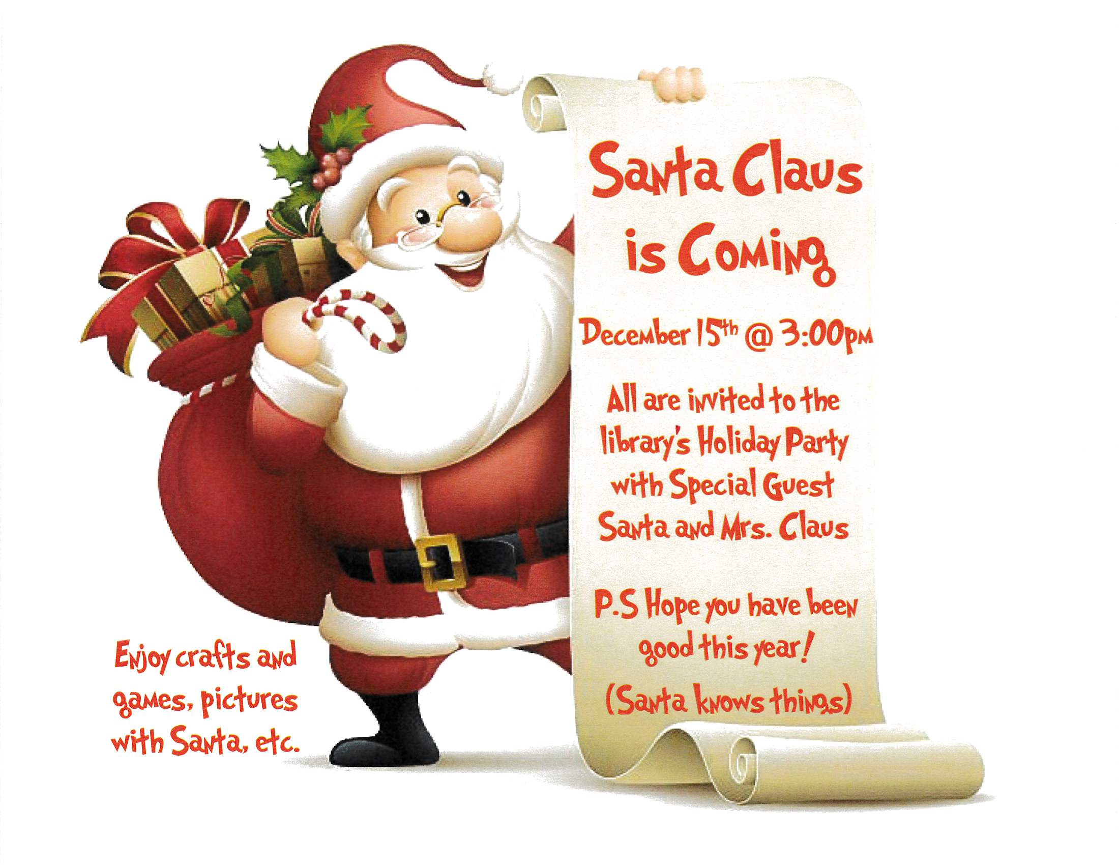 Santa and Mrs. Claus coming to Liberty Municpal Library Liberty